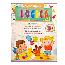 Activități prescolare logică 3+..