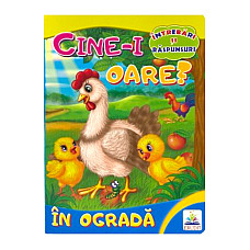 Cine-i oare? In Ograda..
