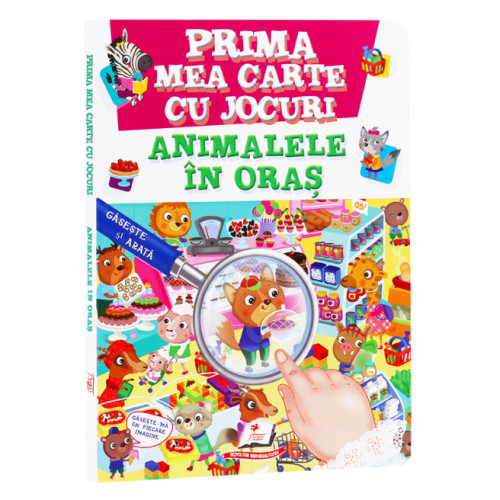 Prima mea carte cu jocuri - Animale in oras