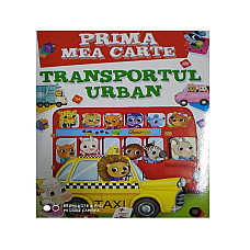 PRIMA MEA CARTE Transportul urban 2..