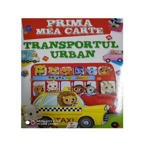 PRIMA MEA CARTE Transportul urban 28