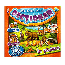 Primul meu dicționar: În pădure - 4..