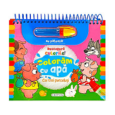 Coloram cu apa - Cei trei purcelusi..