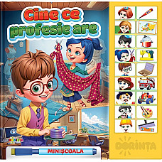 Carte cu sunete - Cine ce profesie ..