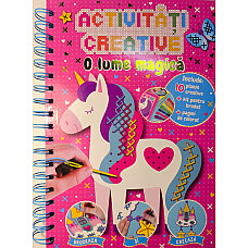 ACTIVITATI CREATIVE_O LUME MAGICA..