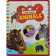 TOTUL DESPRE ANIMALE..