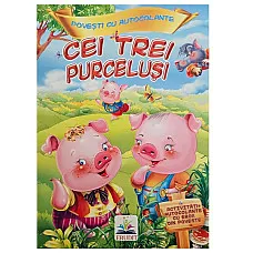 Povesti cu autocolante - Cei trei p..
