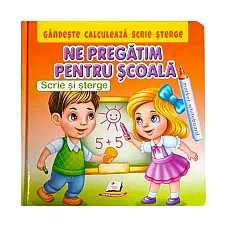 Scrie și șterge - Ne pregătim pentr..