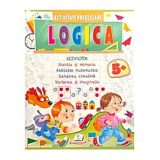 Activități prescolare logică 5+..