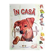 Copiilor despre animaluțe: ÎN CASA ..