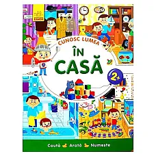 Cunosc lumea: ОN CASA - 47..
