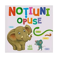 Micutul istet: Notiuni opuse..