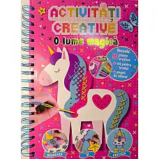 ACTIVITATI CREATIVE_O LUME MAGICA..