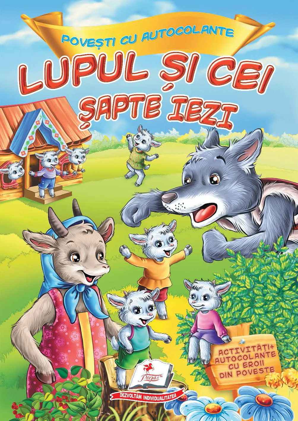 Povesti cu autocolante - Lupul si cei 7 iezi