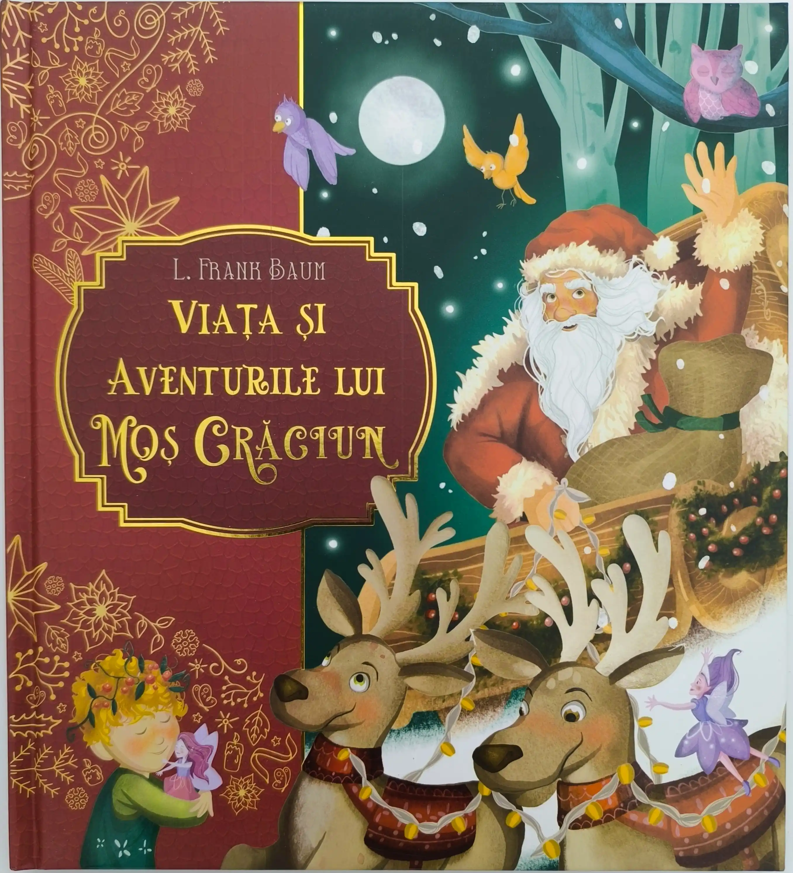 VIATA SI AVENTURILE LUI MOS Craciun