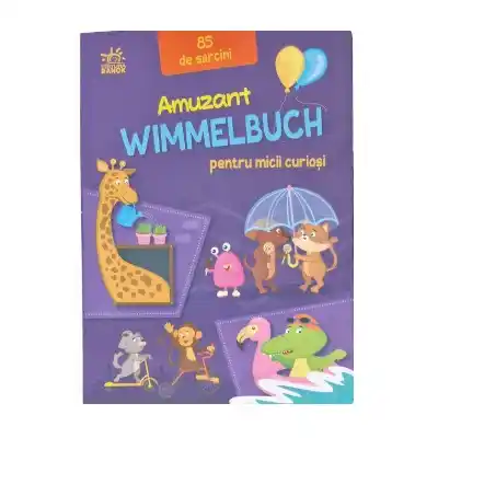Wimmelbuch: Pentru micii curiosi А1109011М