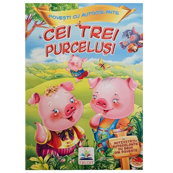 Povesti cu autocolante - Cei trei purcelusi