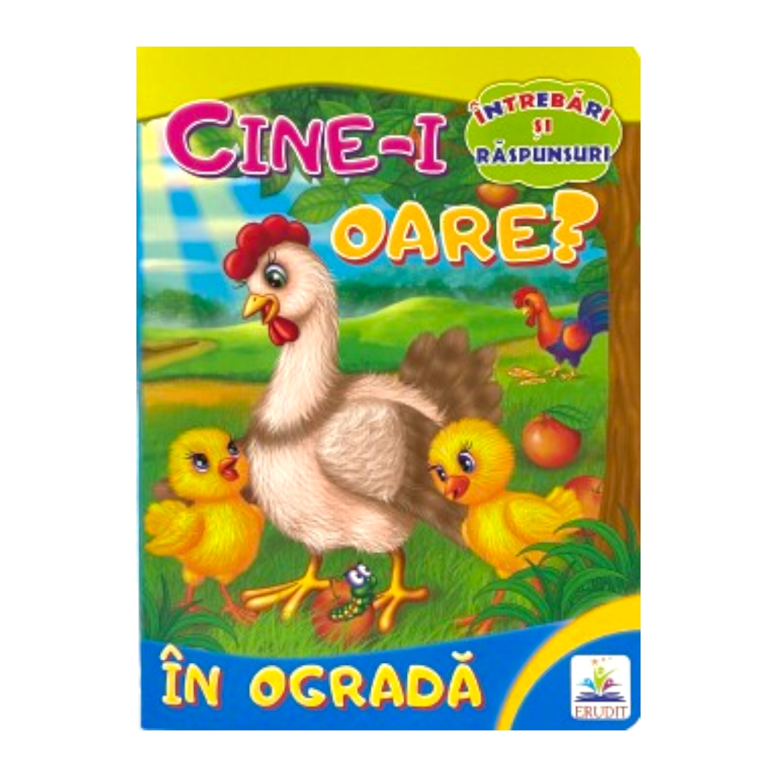 Cine-i oare? In Ograda