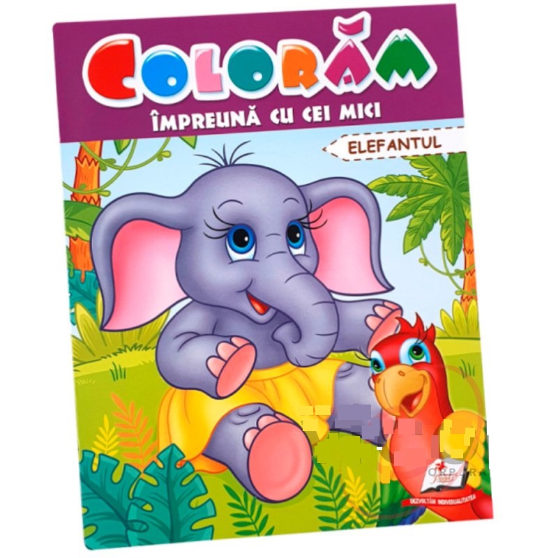 Coloram A4 - Impreuna cu cei mici - Elefant