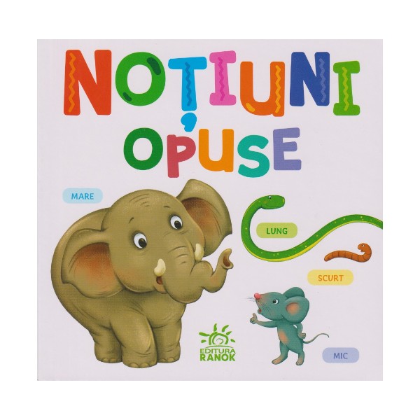 Micutul istet: Notiuni opuse