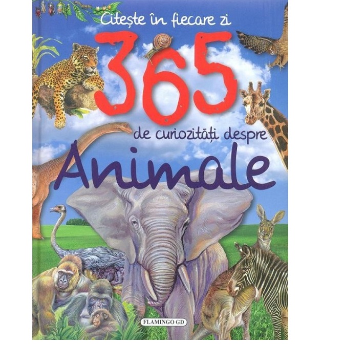 CURIOZITATI 365 DESPRE ANIMALE_FLAM.