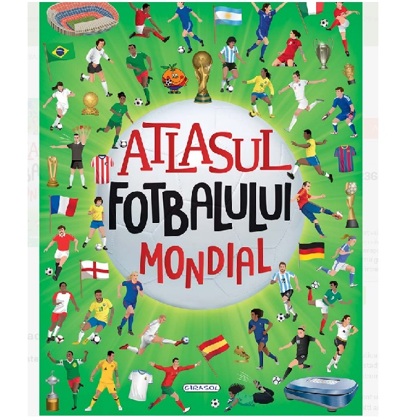 Atlasul fotbalistului mondial_Girasol